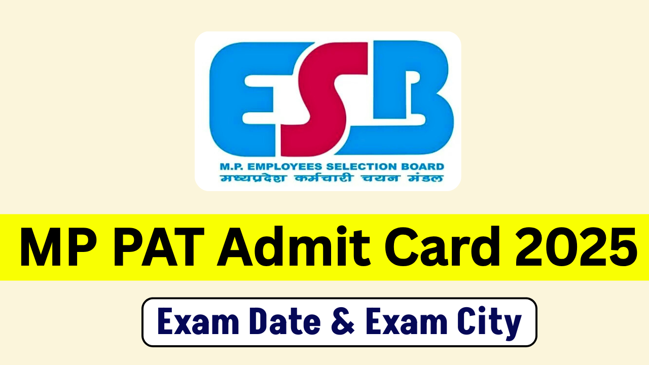 MP PAT Admit Card 2025